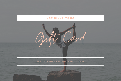 Lamoille Yoga Gift Card - Lamoille Yoga
